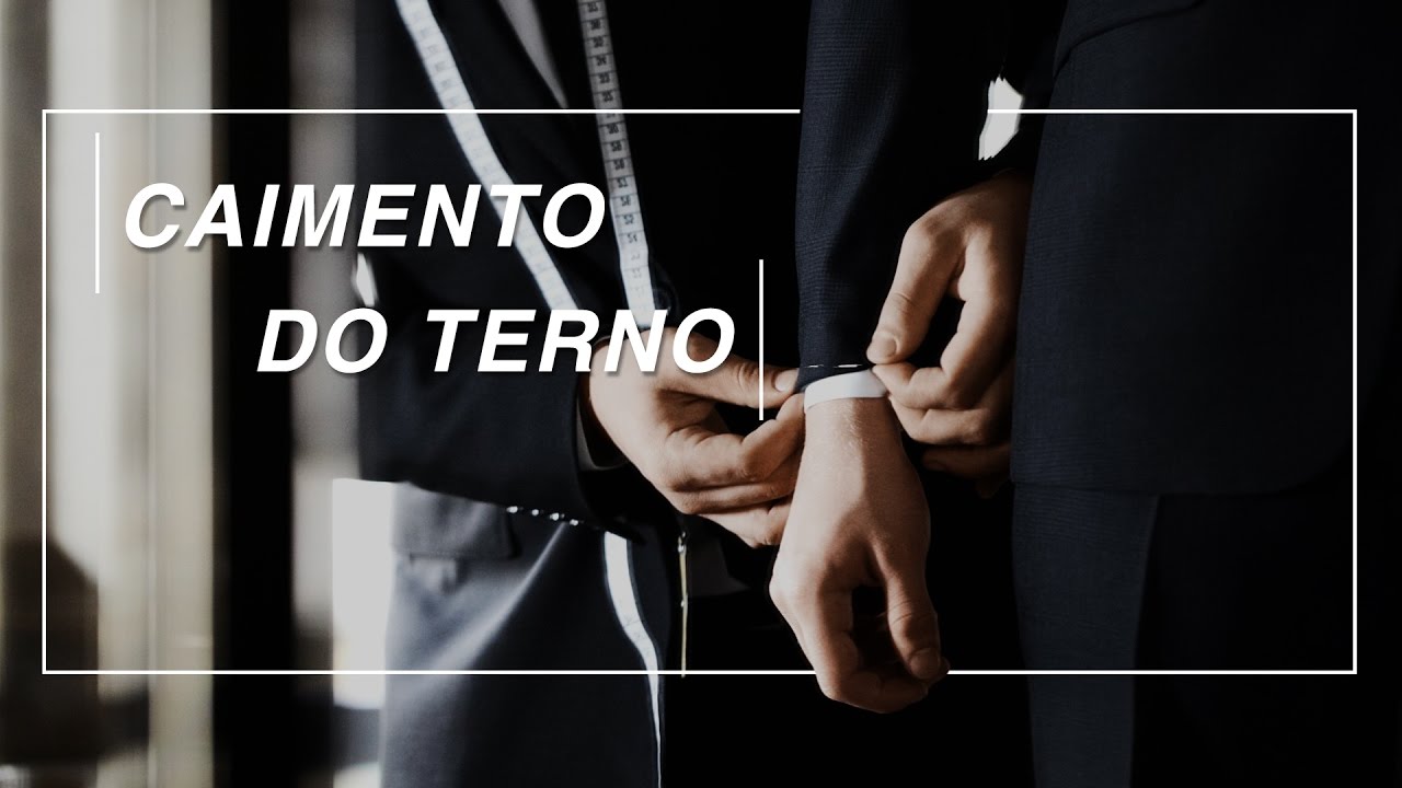 Caimento Correto do Terno
