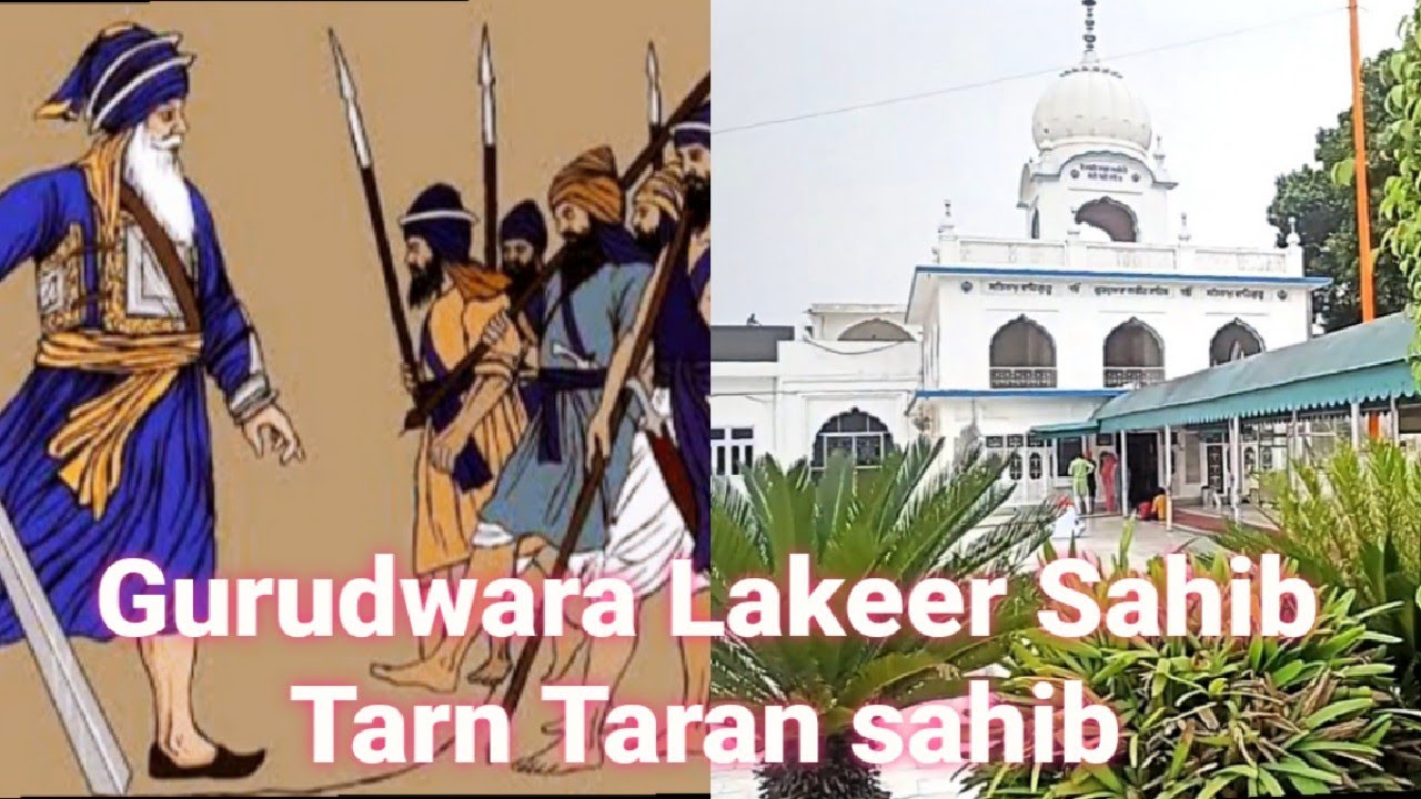 Gurudwara Lakeer Sahib Tarn Taran Sahib