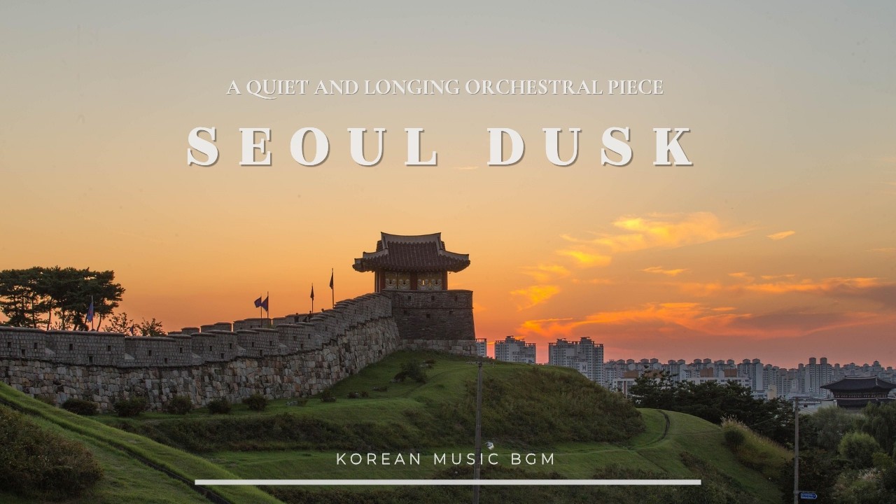 🍂 SEOUL DUSK &mdash; Suwon Hwaseong