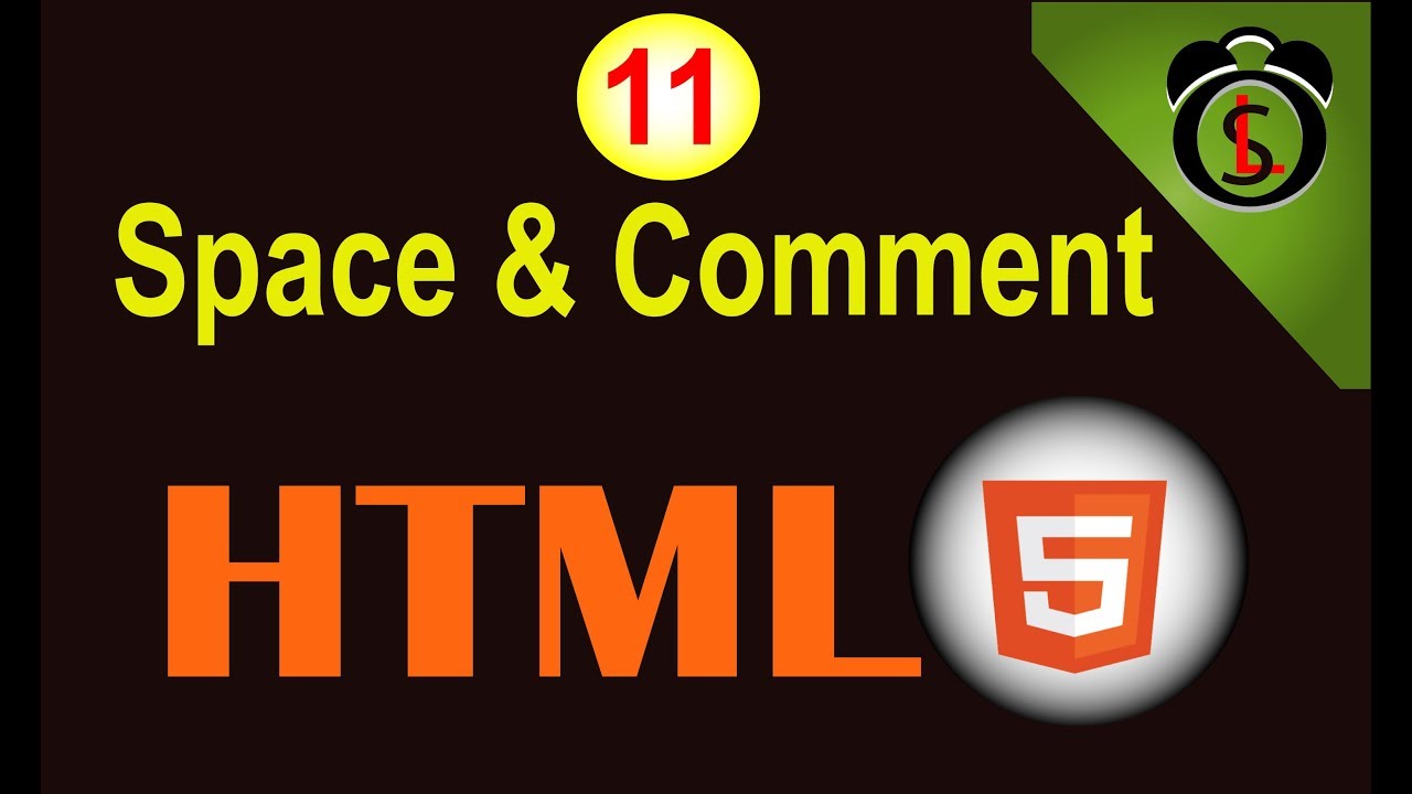 How to Use Space comment in html5 | HTML tutorial 11