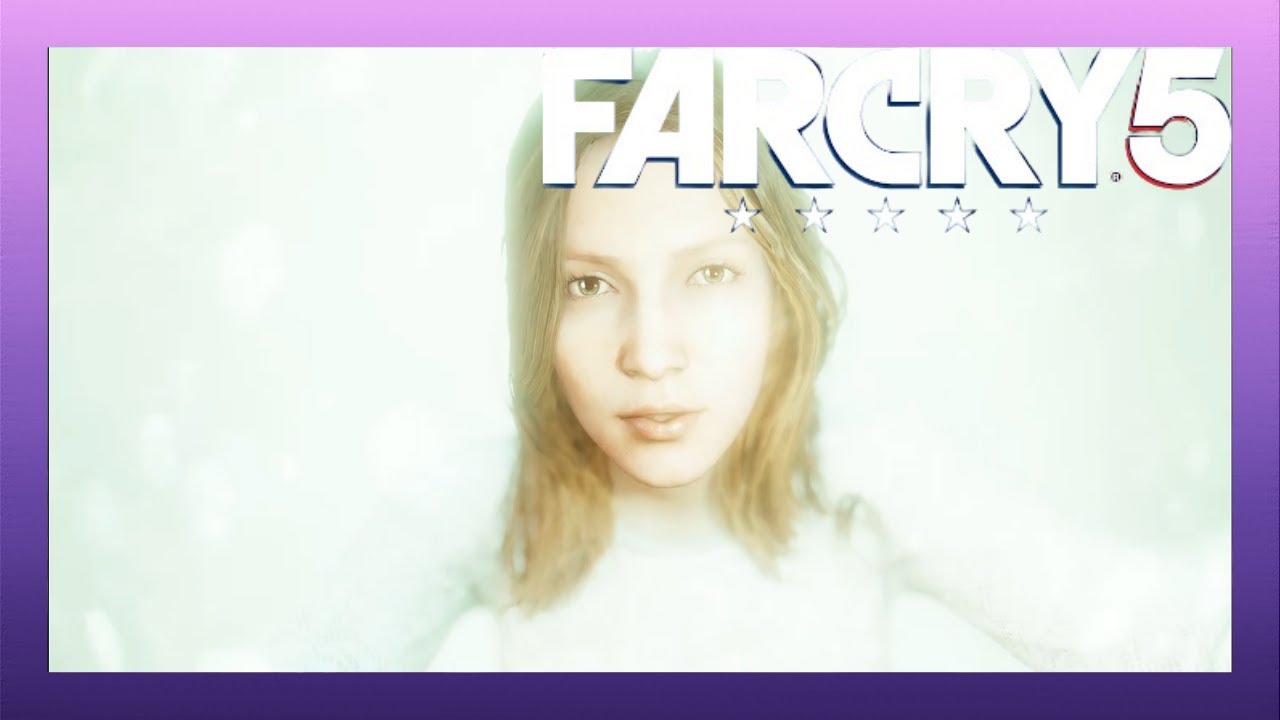 FAR CRY 5 | FAITH'S REGION (Part 1)