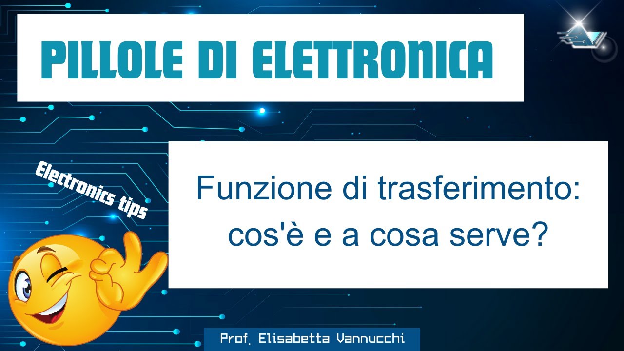 Funzione di trasferimento: cos'&egrave; e a cosa serve