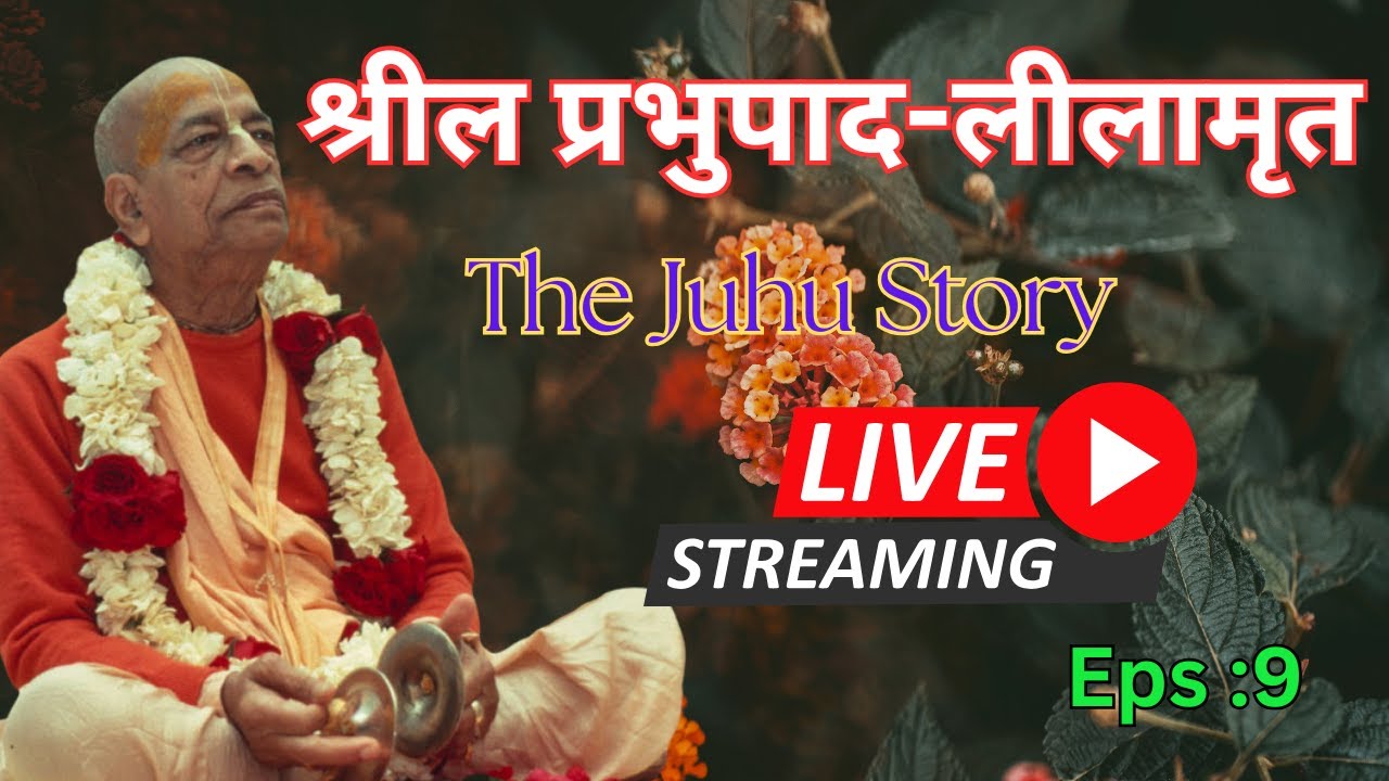 Srila Prabhupada Lilamrta (the Juhu Story) eps 9 ISKCON Pokhara