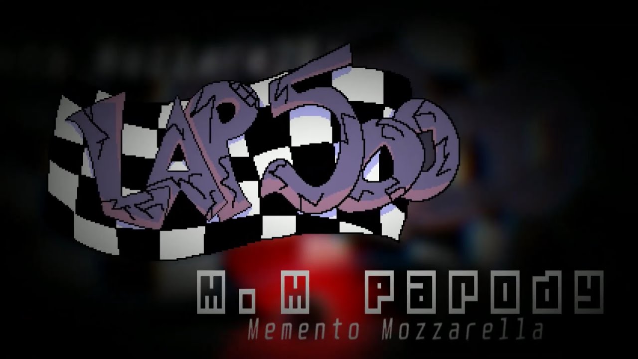 Lap 500 Parody - Memento Mozzarella - Pizza Tower UST - [Track 10]