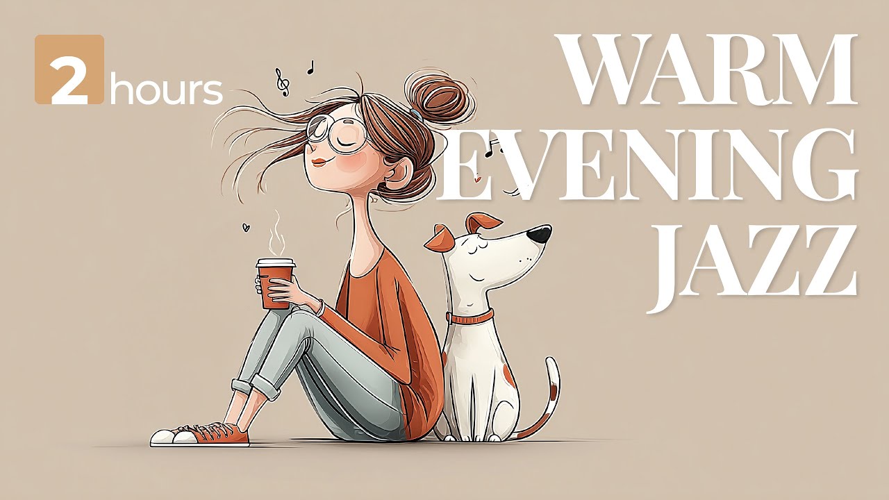 2 Hours Warm Coffee Jazz | Relaxing Bossa Nova for Cozy Evenings