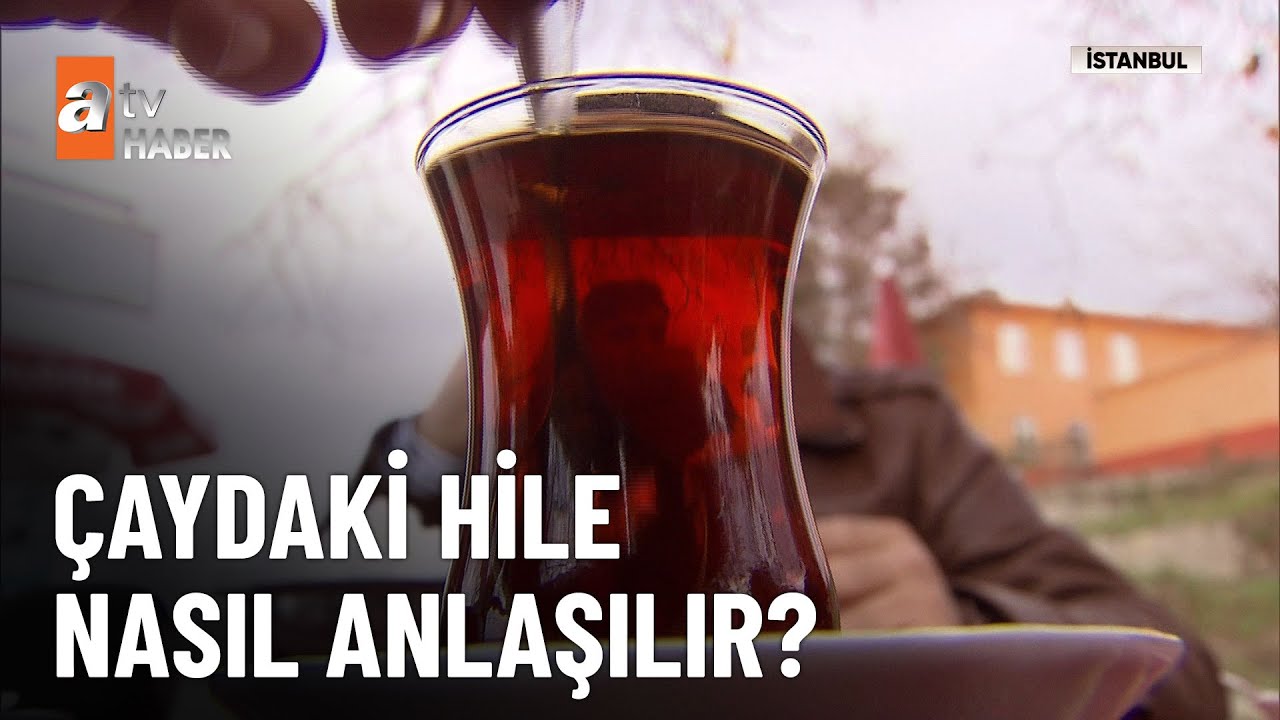 Tavşan kanı değil boyalı çay - atv Ana Haber 3 Aralık 2024