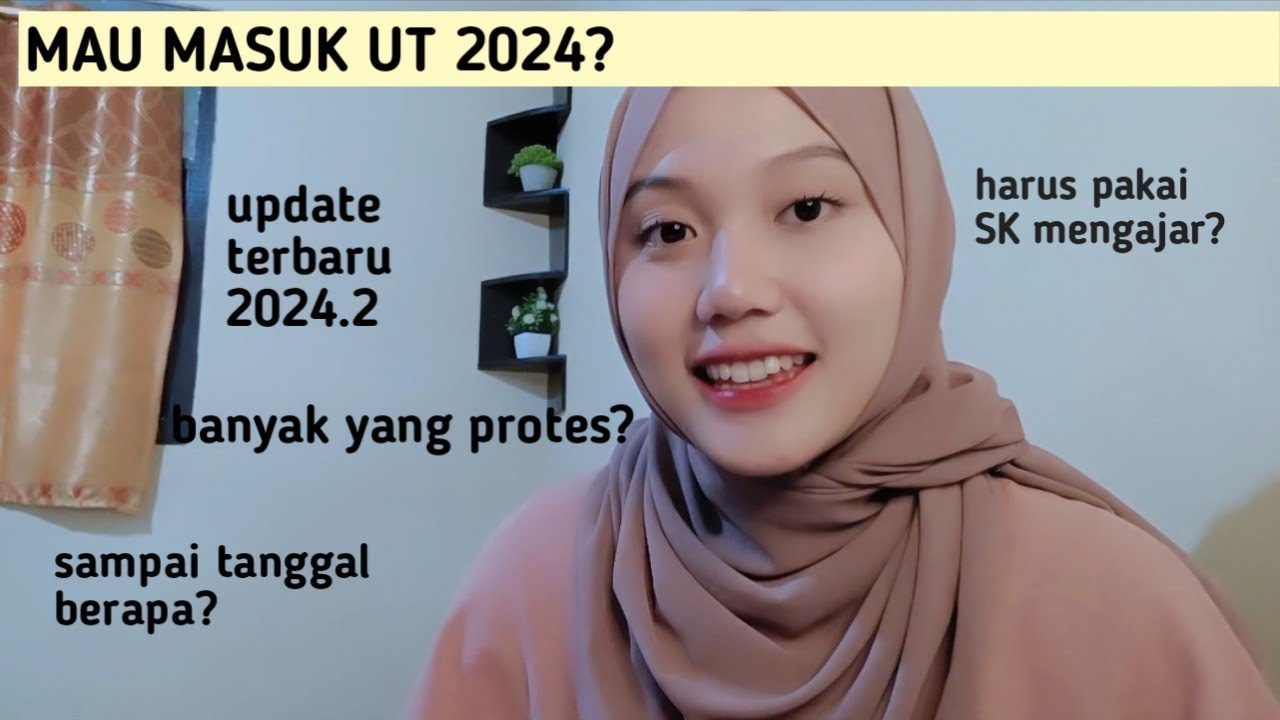 DICATAT! | YANG MAU MASUK UT 2024 WAJIB SIMAK VIDEO INI | UNIVERSITAS TERBUKA| UPDATE PERATURAN 2024