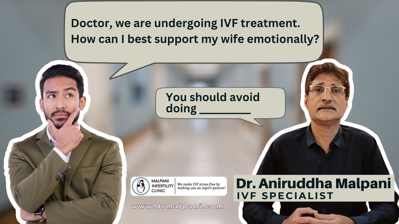 Being the Best Partner : How to Emotionally Support Your Wife During IVF Treatment #ivftreatment