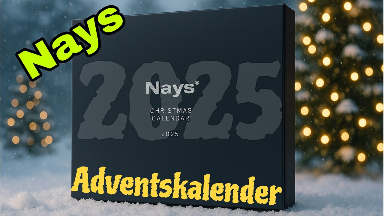 Nay's Advent Calendar 2025 &ndash; the big unboxing!