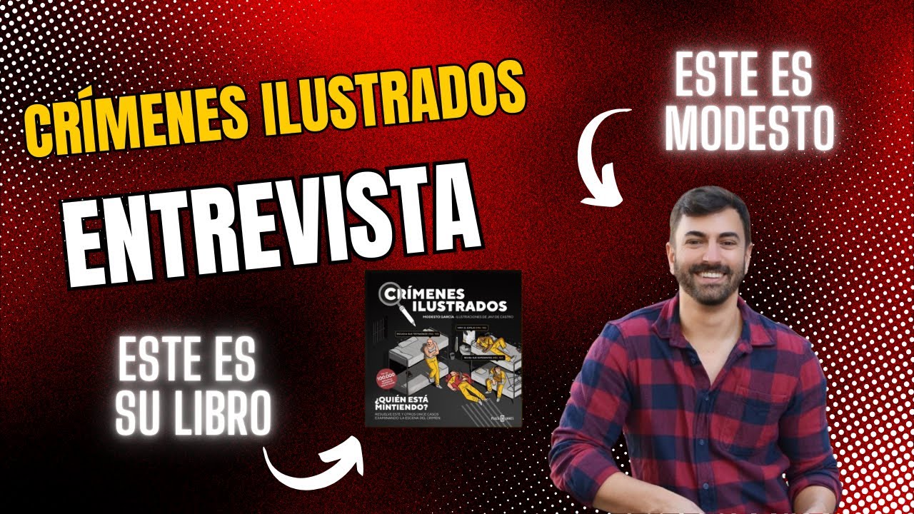 Crímenes Ilustrados 3 - Entrevista con Modesto García