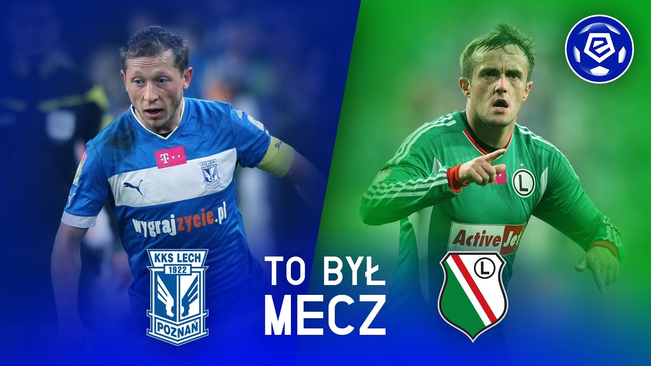 Pełne trybuny, piękne gole, b&oacute;j o pozycję lidera! | Lech - Legia | TO BYŁ MECZ #7