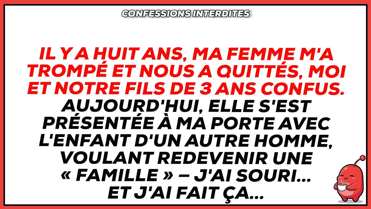 Il y a 8 ans, ma femme nous a abandonnés, moi et notre fils de 3 ans… la suite est incroyable.