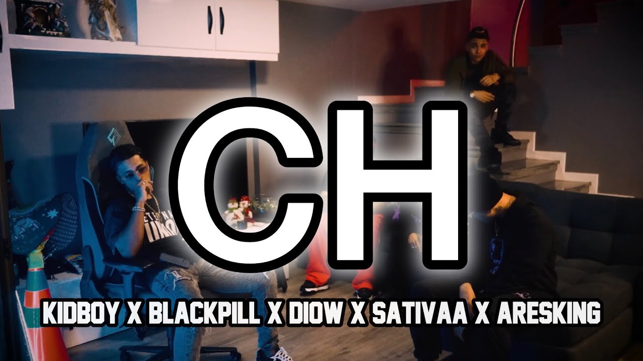 Diow x Kidboy x Blackpill x Sativaa x Ares King - CH VIDEO OFICIAL