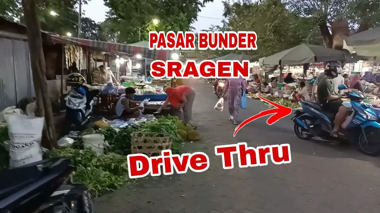 SUASANA PASAR BUNDER SRAGEN DIMALAM HARI