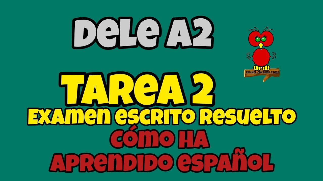 EXAMEN ESCRITO DELE A2 RESUELTO septiembre 2024