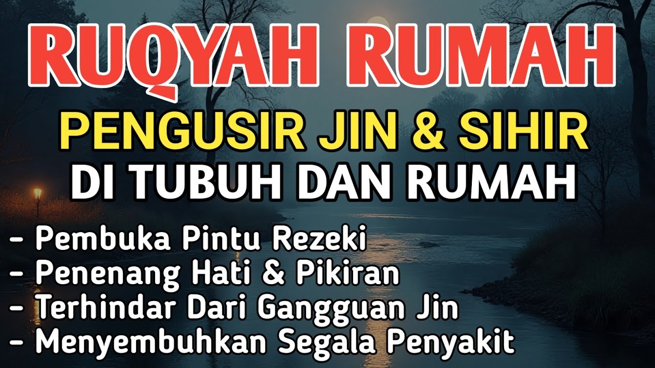 RUQYAH RUMAH PENGUSIR JIN, SETAN & SIHIR DI RUMAH & TUBUH, PENENANG HATI & FIKIRAN | BY: ALAA AQEL