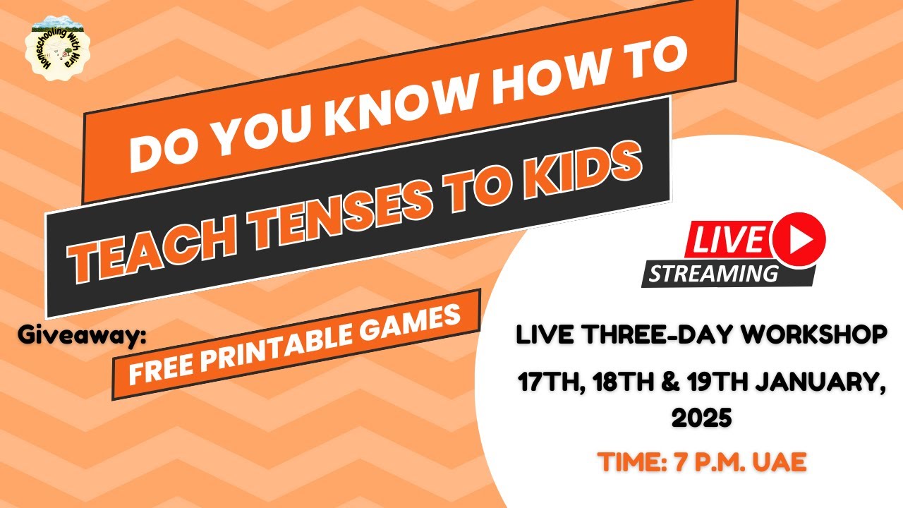 Tenses Free Three-Day Workshop for Parents and Teacher