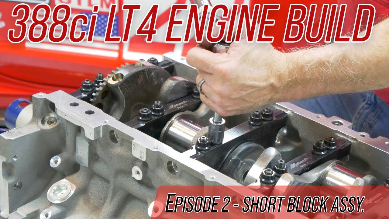 HARDING MOTORSPORTS 388ci LT4 ENGINE BUILD FOR C7 Z06 RACE CAR - EPISODE 2 SHORT BLOCK ASSEMBLY