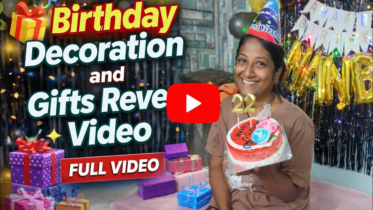 🎉 Birthday Vlog – Part 1 🎂Decoration ✨ | Cake Cutting 🍰 | Gifts Revealing 🎁