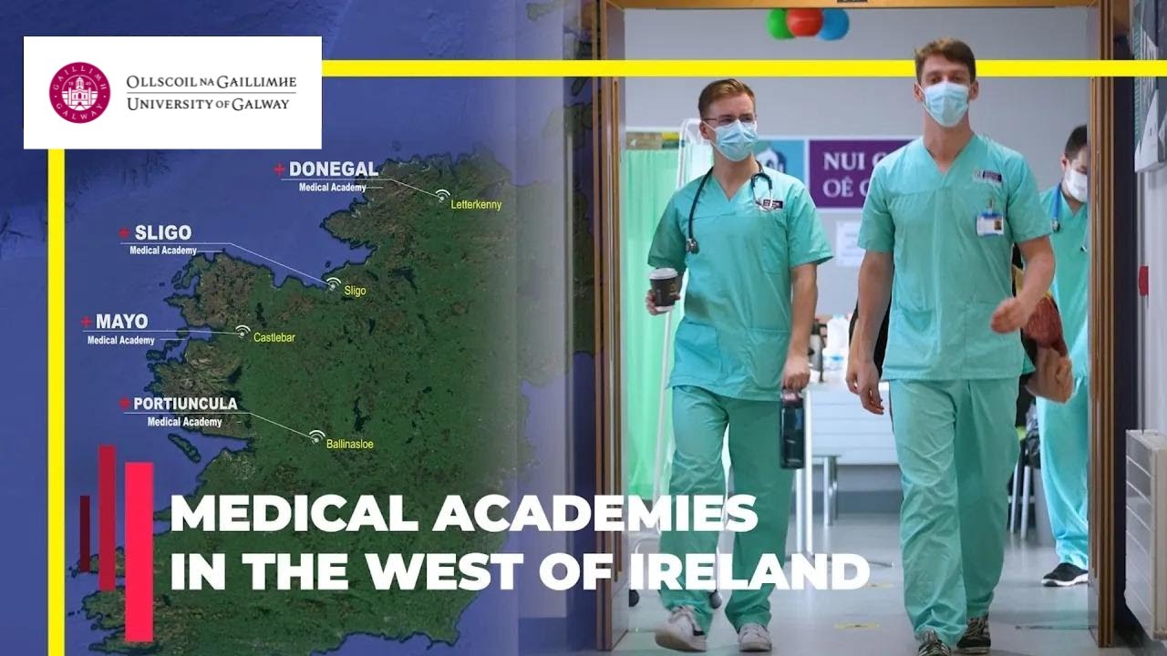 University of Galway - Medical Academies