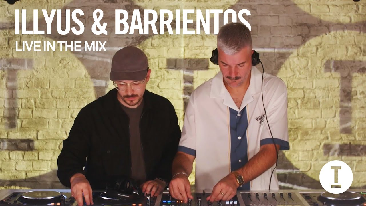 Illyus & Barrientos - Live In The Mix [House/Tech House]