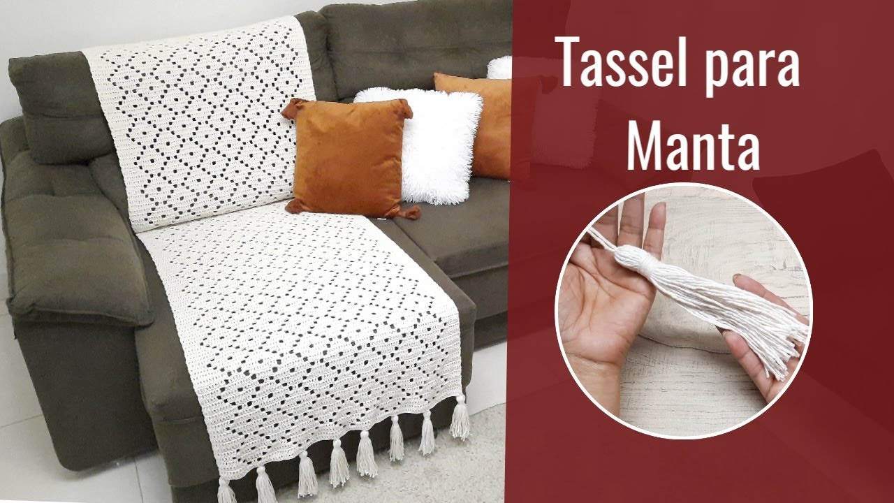 TASSEL PARA MANTA EM CROCHÊ | MANTA MODELO COLMEIA | FÁCIL E PRÁTICO