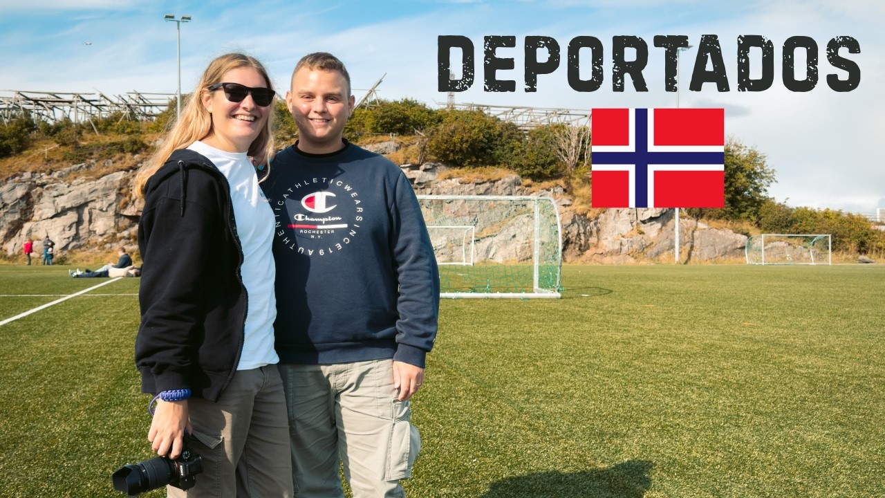 Nos deportaron de Noruega 🇳🇴 | Nuestra historia migratoria