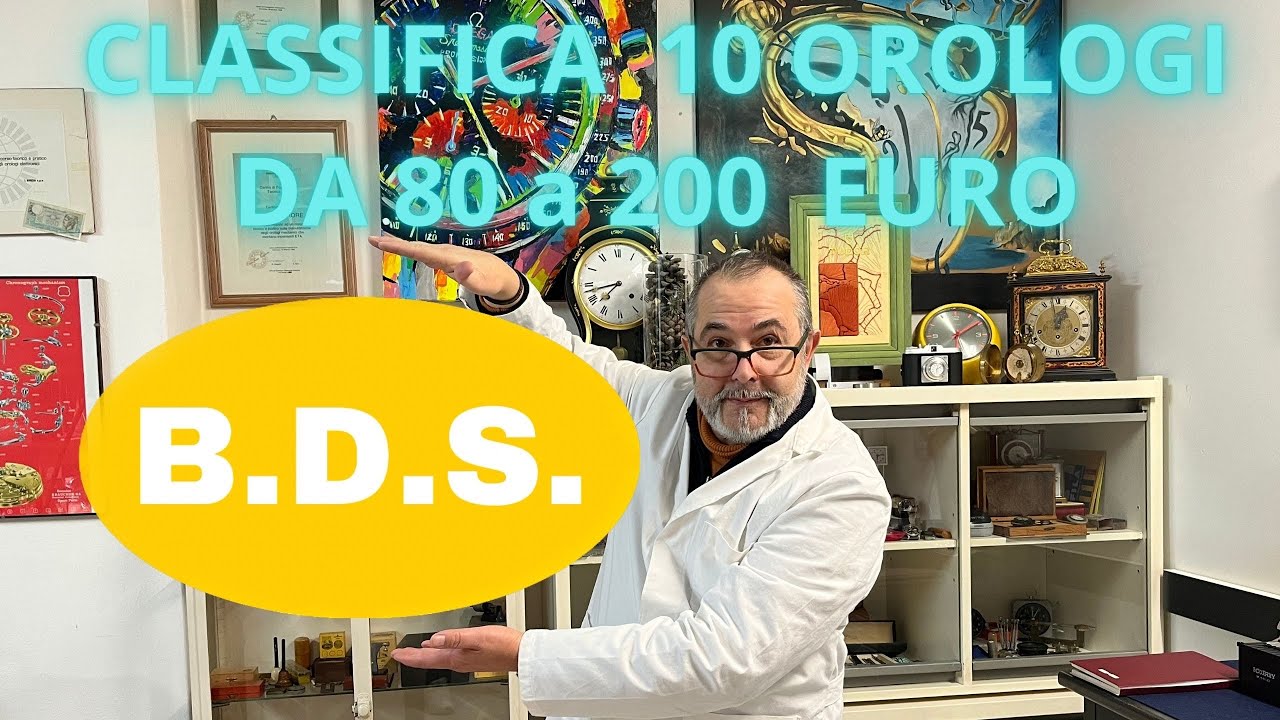 CLASSIFICA 10 OROLOGI BDS 2023 da 80 a 200 Euro