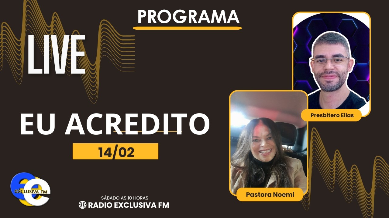 PROGRAMA EU ACREDITO 13/02 - 10 DA MANHÃ