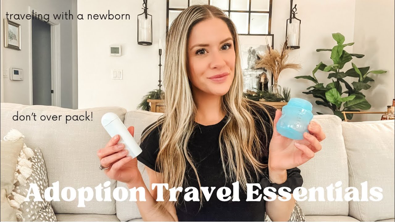 Adoption Packing List, Adoption Travel, How to Travel for Adoption, Newborn Travel