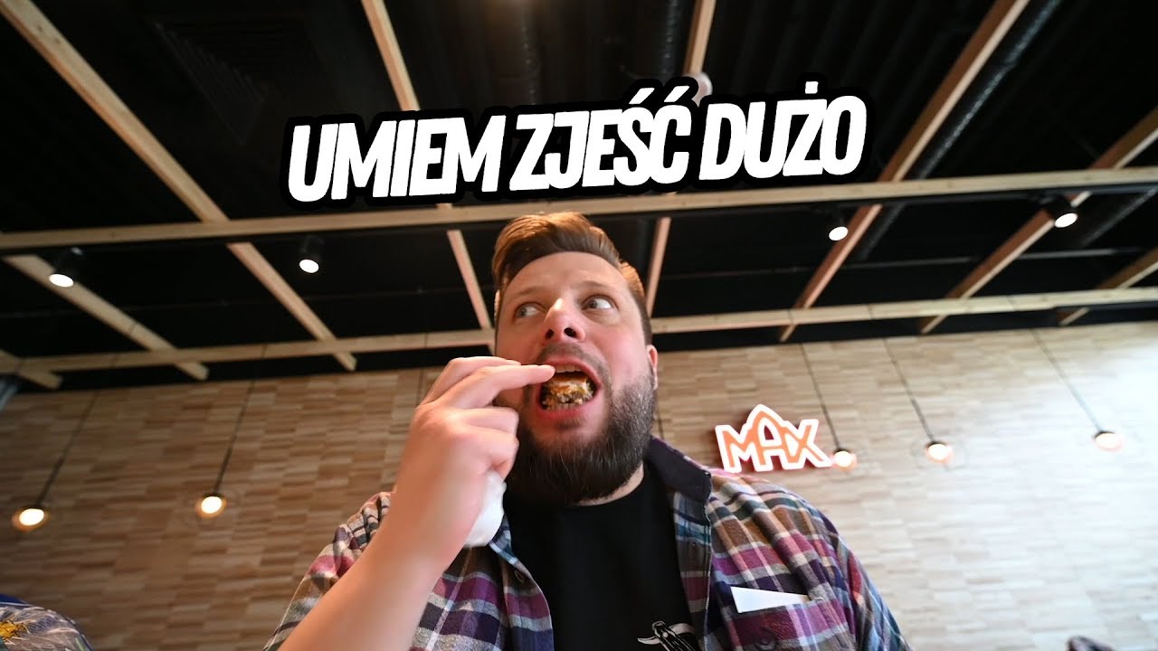 UMIEM ZJEŚĆ DUŻO, czyli VLOG z nowym menu MAX BURGERS