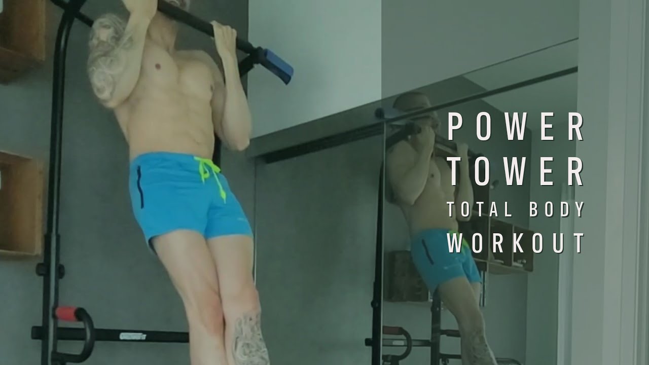 Power Tower Total Body Workout