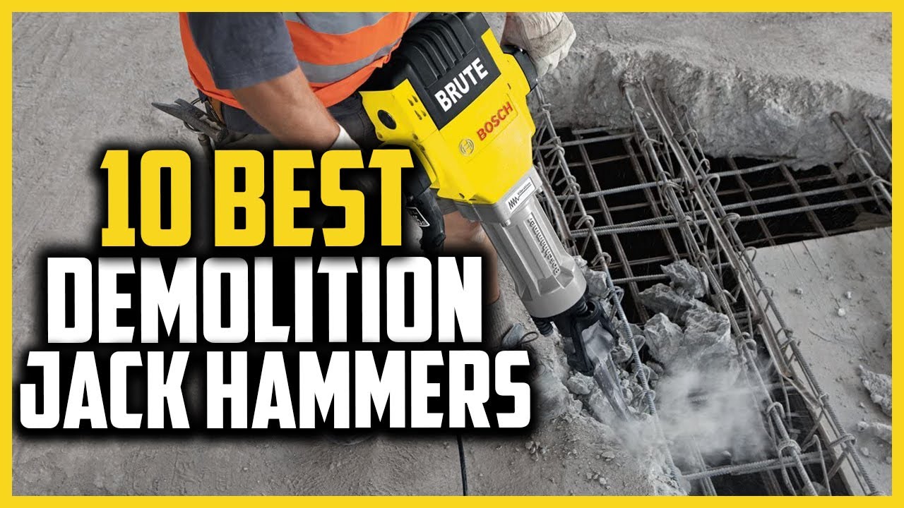 Top 10 Best Demolition Jack Hammers in 2025