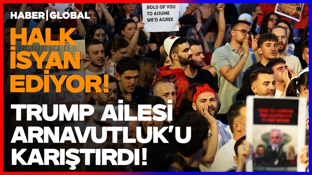 HALK AYAKLANDI! Trump ve Damadı Arnavutluk'u Birbirine Kattı!