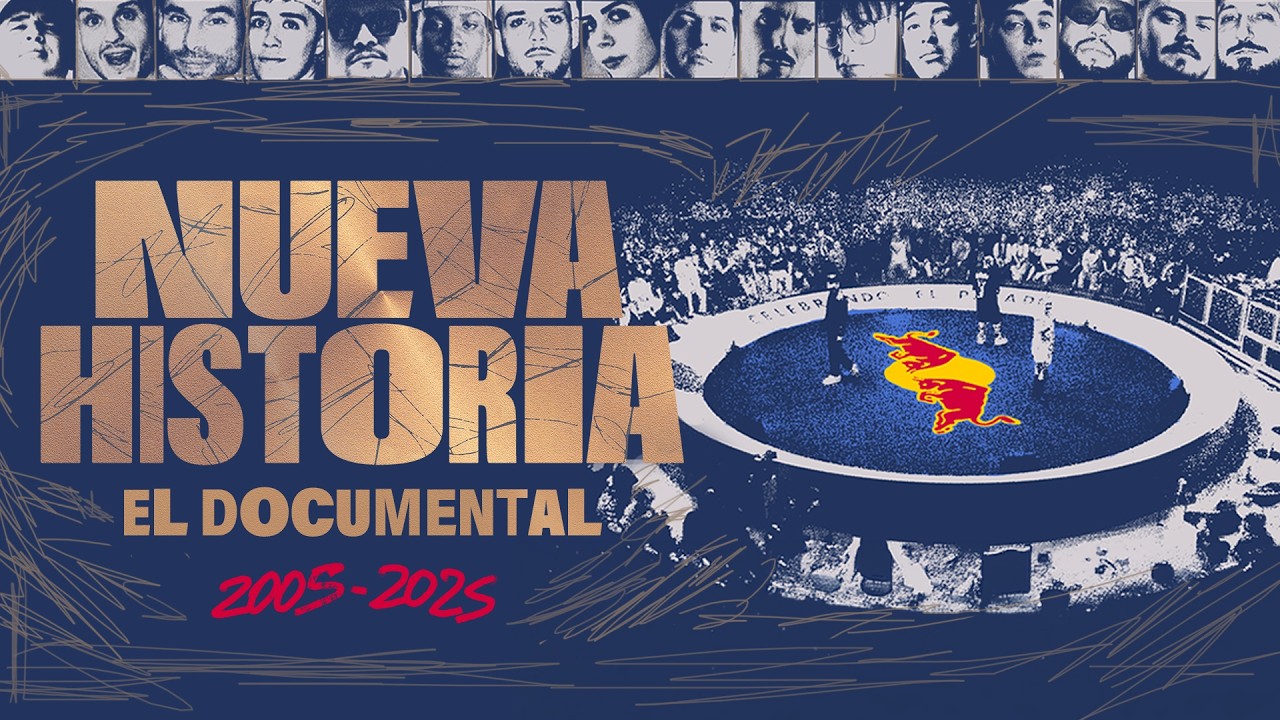NUEVA HISTORIA, EL DOCUMENTAL - Red Bull Batalla
