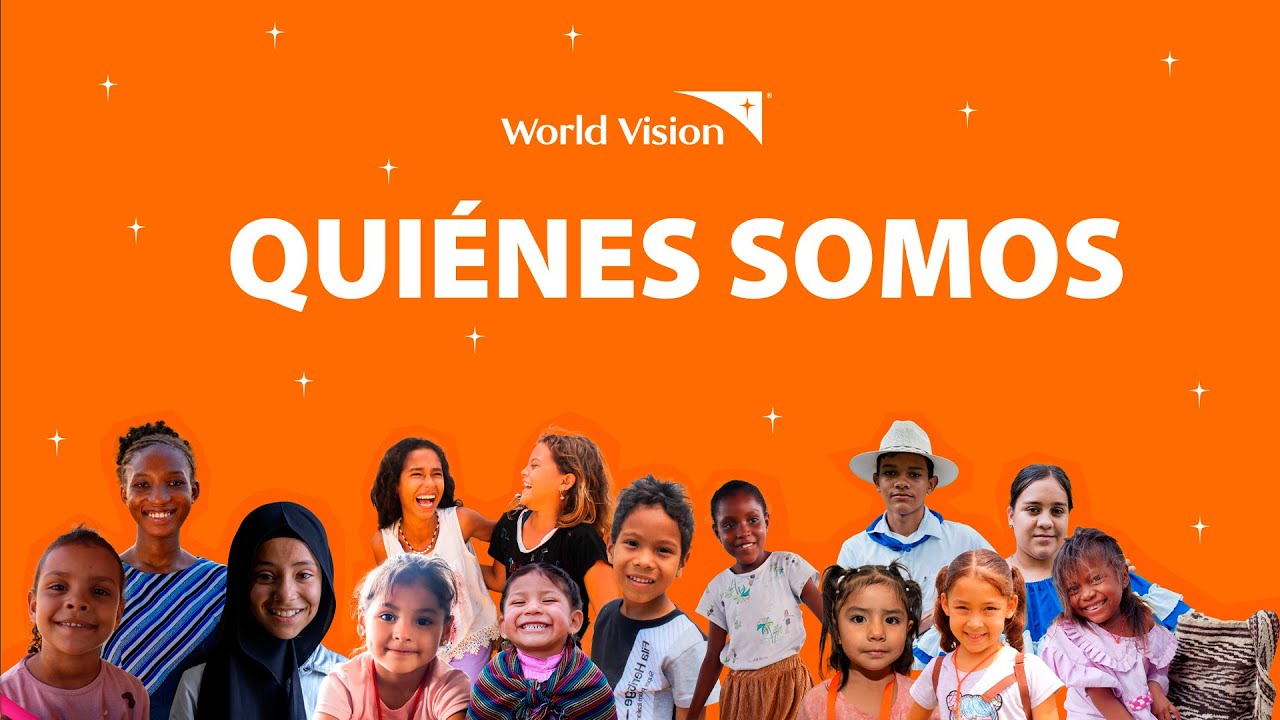 Quiénes Somos | World Vision Colombia