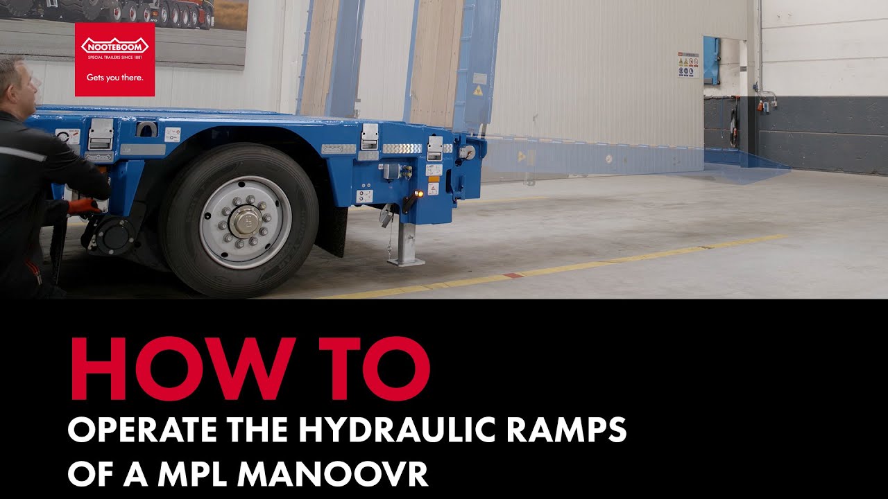 How to operate the hydraulic ramps of a MPL MANOOVR - Nooteboom Trailers