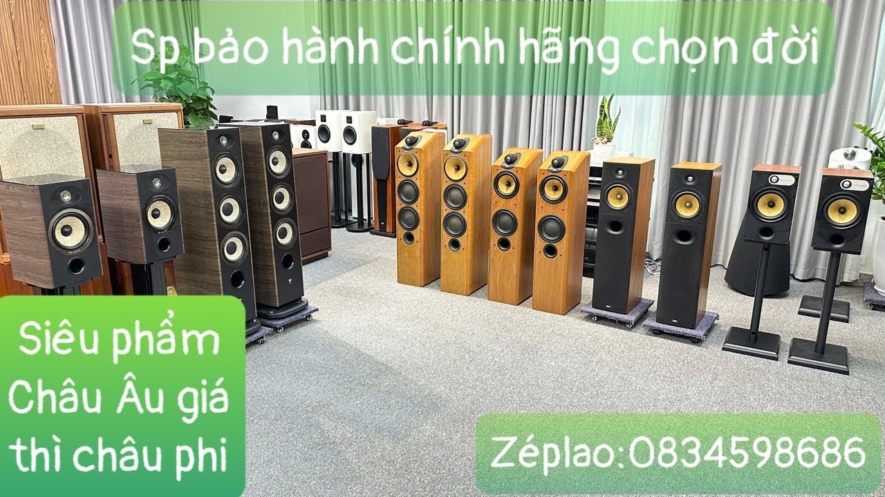 Loa Châu Âu Siêu Phẩm Giá Rẻ, B&W 685, 602.5 S3, 7nt, 9nt, Focal Aria 906, 926, Đẹp Thiếu Thùng Xốp