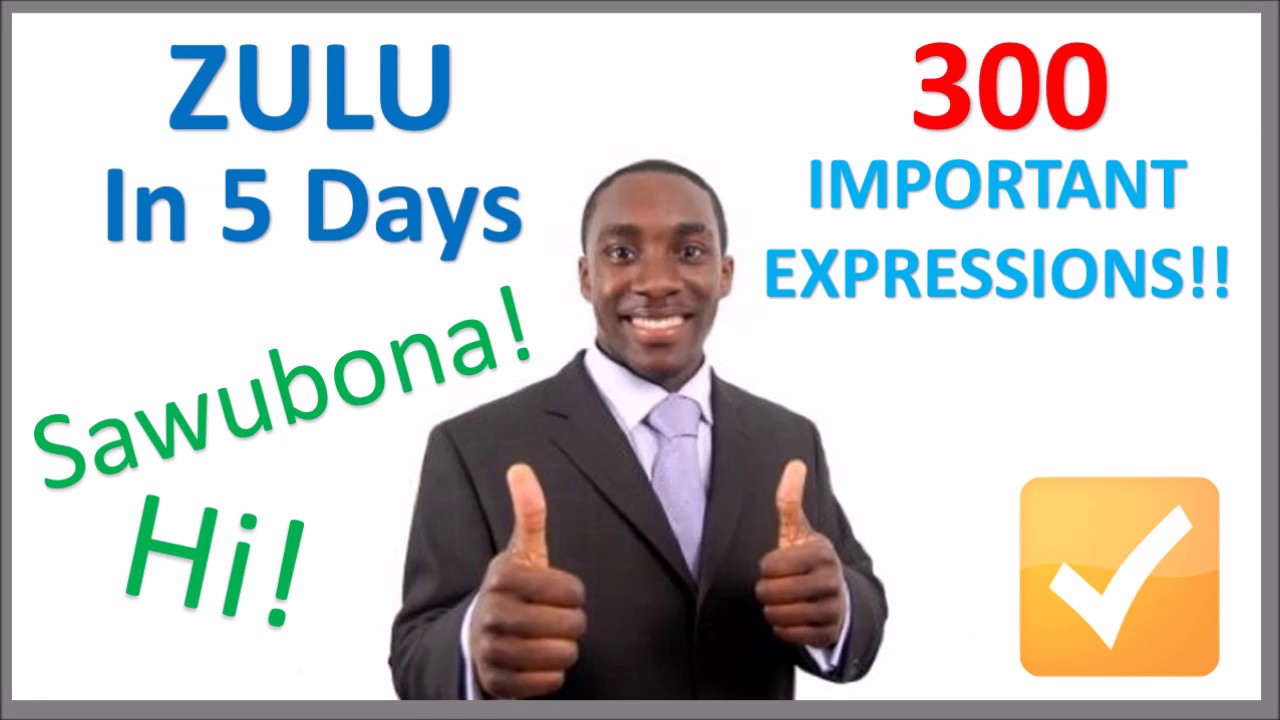 Learn Zulu in 5 Days - Conversation for Beginners
