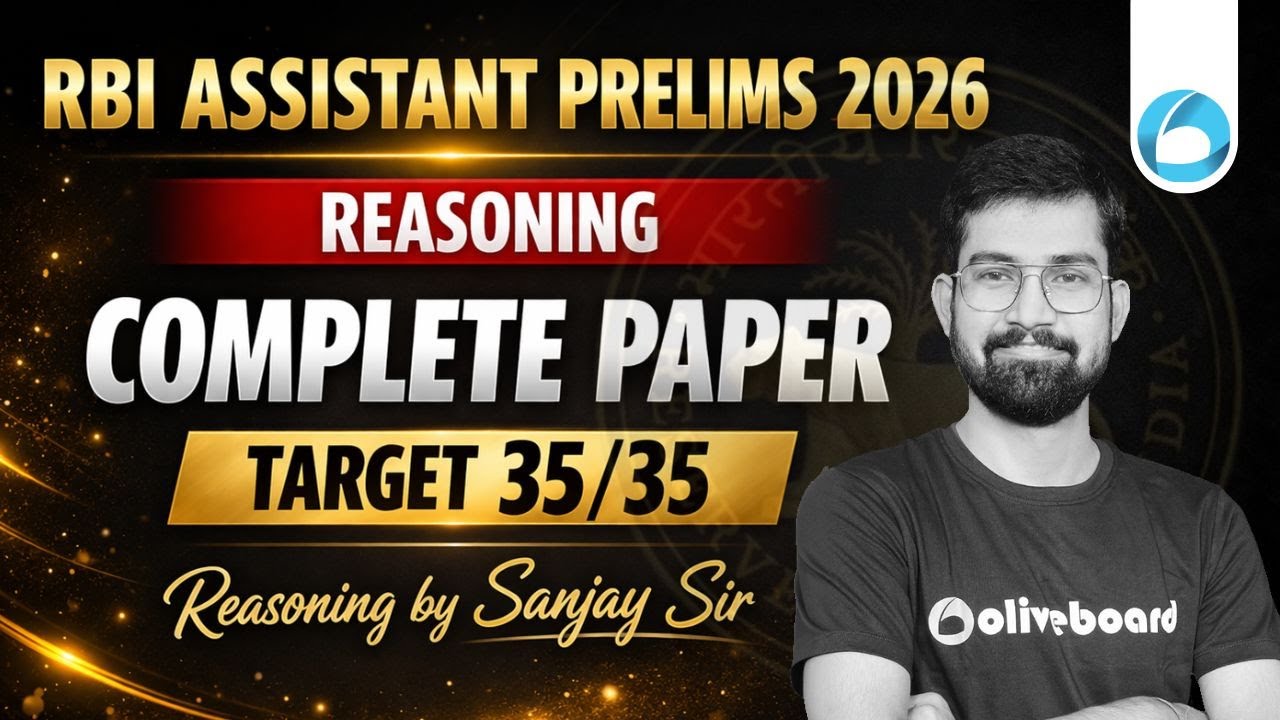 RBI Assistant Prelims Reasoning 2026 | Complete Paper | Target 35/35 | Reasoning by Sanjay Sir