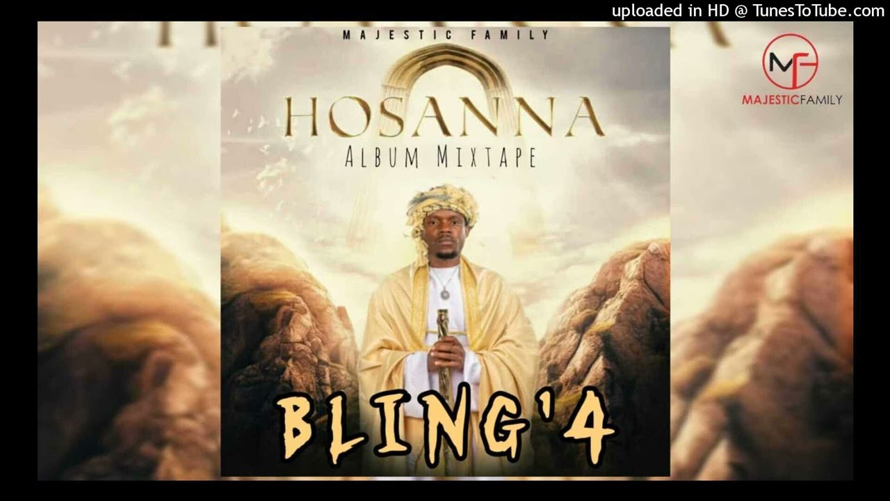 Bling 4 - Hosana Album Mixtape (Zim Music 2025) Mixed By DJ Stanza MrMajestic