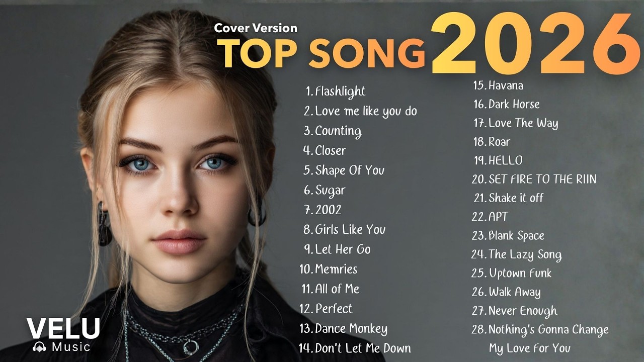 Top Songs CoverVersion   l Relax Hot Music Pop Playlist Best CoverSong  🎙✨  2026 | Velu Music  Vol.3