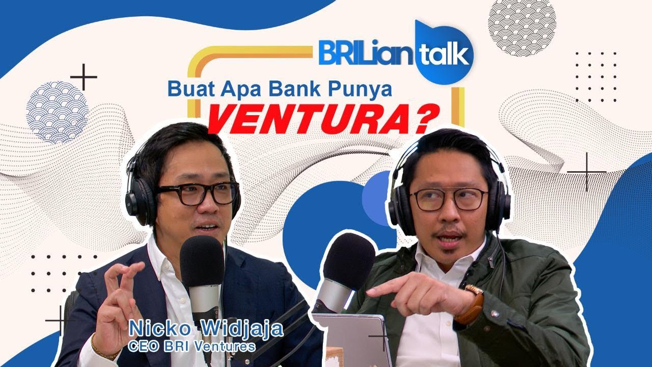 BRILian Talk -  Buat Apa Bank Punya Ventura?