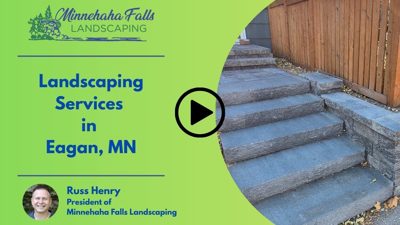 Landscaping Services in Eagan, MN | Minnehaha Falls Landscaping
