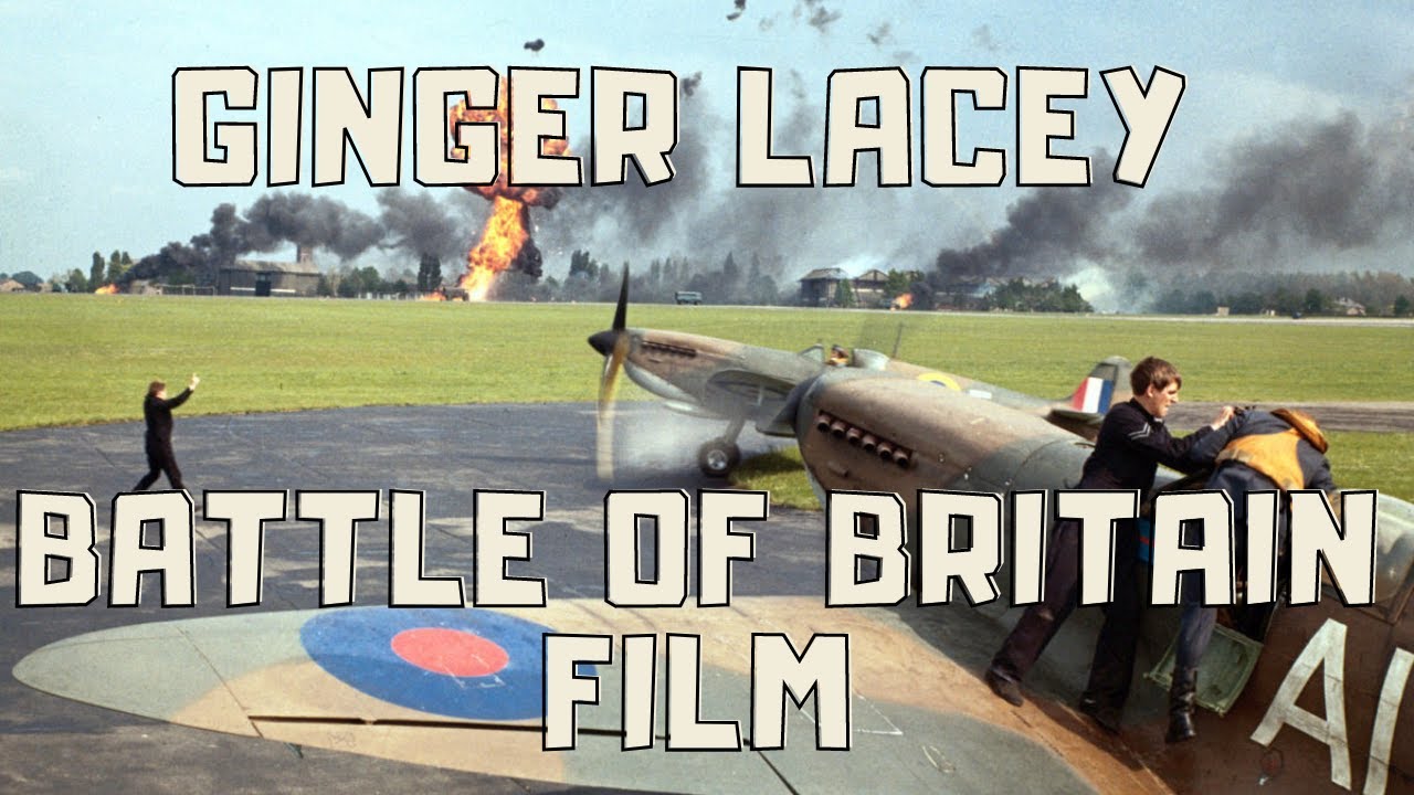 GINGER  LACEY  INTERVIEW   BATTLE OF BRITAIN  FILM