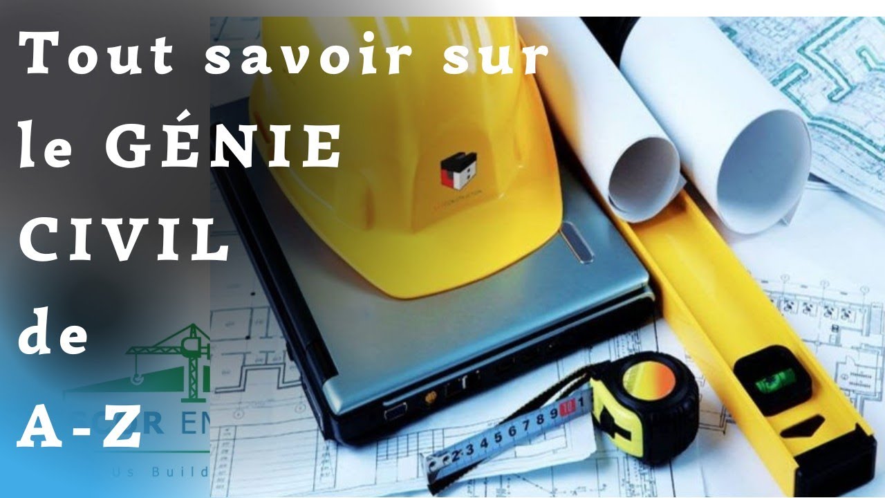 Génie Civil : C’est Quoi Vraiment ? (Explication Simple et Complète pour les Débutants)