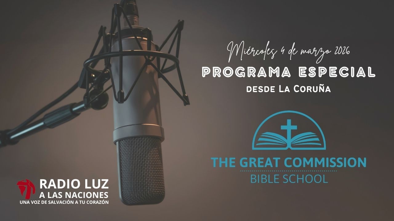 Programa Especial: Escuela Bíblica La Gran Comisión