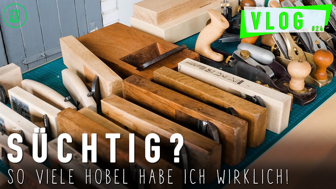 Süchtig nach Werkzeug?! Ich zeige euch alle MEINE HOBEL! | Werkstatt-Tagebuch #24 | Jonas Winkler