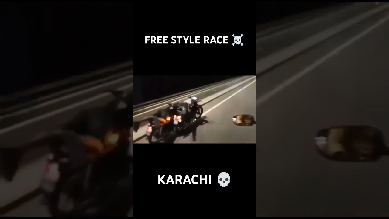 FREE STYLE RACE KARACHI ☠️ #freestyle #karachi #race