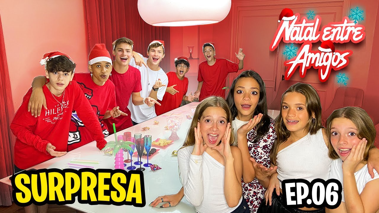 OS GAROTOS FIZERAM UMA SURPRESA PARA AS GAROTAS! NATAL ENTRE AMIGOS! EP.06